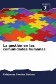 La gestión en las comunidades humanas