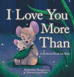 I Love You More Than - Shaughnessy, Jasmine I Love You More Than - Shaughnessy, Jasmine