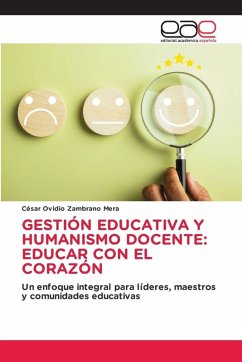 Cover GESTIÓN EDUCATIVA Y HUMANISMO DOCENTE: EDUCAR CON EL CORAZÓN