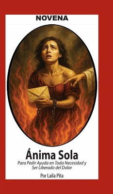 Cover Novena Del Anima Sola Para Pedir Ayuda En Toda Necesidad Y Ser Liberado Del Dolor