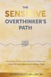 The Sensitive Overthinker's Path - Bild 1
