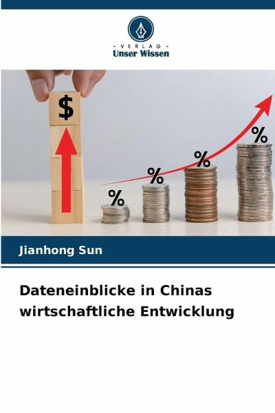Dateneinblicke in Chinas wirtschaftliche Entwicklung Dateneinblicke in Chinas wirtschaftliche Entwicklung