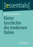Kleine Geschichte des modernen Italien