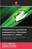 Mapeamento e previsão da propagação do 'Myroxylon balsamum (L.) Harms'