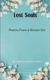 Lost Souls Poems From a Brown Girl