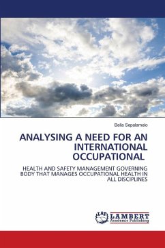 ANALYSING A NEED FOR AN INTERNATIONAL OCCUPATIONAL - Sepalamelo, Bella
