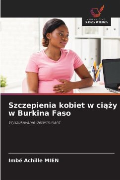 Cover Szczepienia kobiet w ci¿¿y w Burkina Faso
