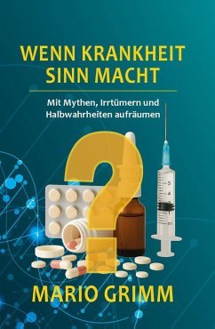 Wenn Krankheit Sinn macht - Grimm, Mario