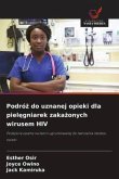 Podró¿ do uznanej opieki dla piel¿gniarek zaka¿onych wirusem HIV