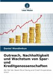 Outreach, Nachhaltigkeit und Wachstum von Spar- und Kreditgenossenschaften