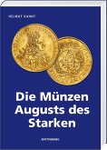 Die Münzen Augusts des Starken