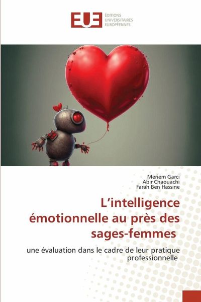 L'intelligence émotionnelle au près des sages-femmes L'intelligence émotionnelle au près des sages-femmes