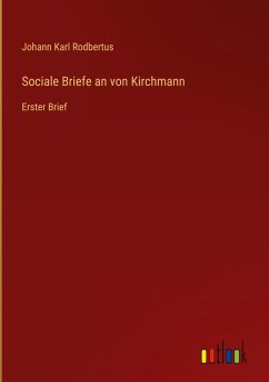 Sociale Briefe an von Kirchmann
