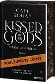 Kissed by the Gods - Die ewigen Kriege
