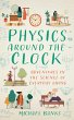 Physics Around the Clock - Bild 1