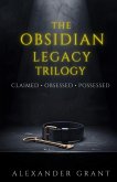 The Obsidian Legacy Trilogy