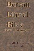 Berean Literal Bible New Testament