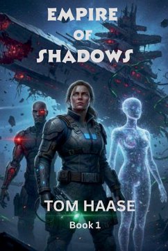 Empire of Shadows - Haase, Tom