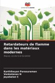 Retardateurs de flamme dans les matériaux modernes