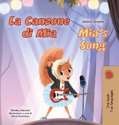 Mia's Song (Italian English Bilingual Children's Book) - Admont, Shelley; Books, Kidkiddos Mia's Song (Italian English Bilingual Children's Book) - Admont, Shelley; Books, Kidkiddos