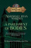 A Parliament of Bodies