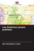 Les histoires jamais publiées