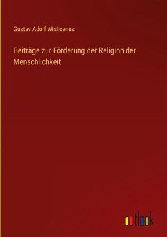 Cover Beiträge zur Förderung der Religion der Menschlichkeit