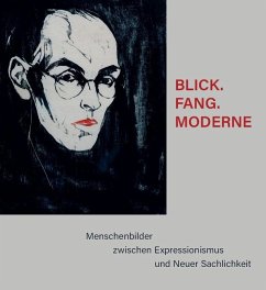 Cover BLICK.FANG.MODERNE - Menschenbilder zwischen Expressionismus und Neuer Sachlichkeit
