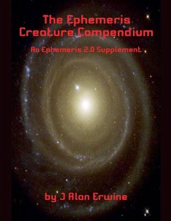 The Ephemeris Creature Compendium - Erwine, J Alan