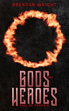 Gods and Heroes - Wright, Brendan