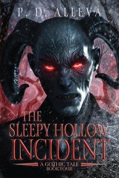 The Sleepy Hollow Incident Book Four - Alleva, Pd