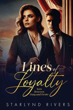 Lines of Loyalty - Rivers, Starlynd