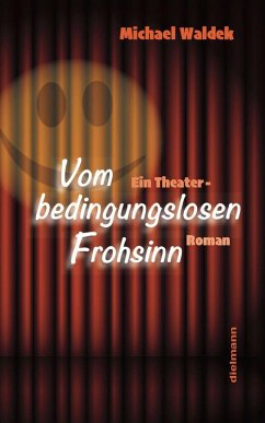 Cover Vom bedingungslosen Frohsinn