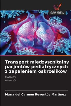 Cover Transport mi¿dzyszpitalny pacjentów pediatrycznych z zapaleniem oskrzelików