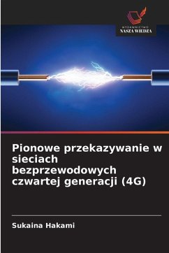 Cover Pionowe przekazywanie w sieciach bezprzewodowych czwartej generacji (4G)