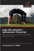 Joga dla zdrowia i sprawno¿ci fizycznej