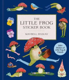 The Little Frog Sticker Book - Eequay, Maybell