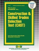 Construction & Skilled Trades Selection Test (CAST)