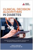 Clinical Decision Algorithms in Diabetes Clinical Decision Algorithms in Diabetes