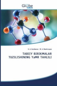 TABIIY BIRIKMALAR TUZILISHINING YaMR TAHLILI - Kuchkarov, O. A.;Mamirzayev, M. A.