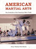 AMERICAN MARTIAL ARTS AMERICAN MARTIAL ARTS