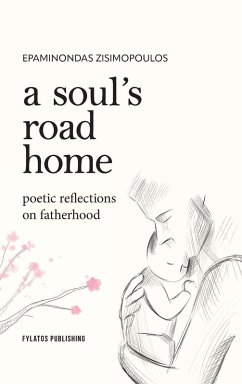 A soul's road home - Zisimopoulos, Epaminondas