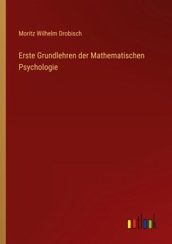Erste Grundlehren der Mathematischen Psychologie
