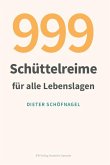 999 Schüttelreime für alle Lebenslagen