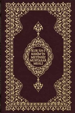 Kuran-i Kerimin Metinsiz Muhtasar Meali Orta Boy - Kolektif