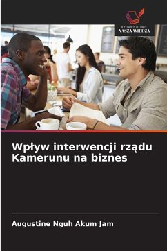 Cover Wp¿yw interwencji rz¿du Kamerunu na biznes