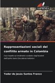 Rappresentazioni sociali del conflitto armato in Colombia