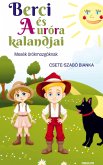 Berci és Auróra kalandjai