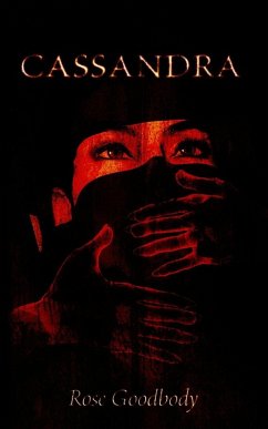 Cassandra - Goodbody, Rose