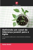 Definindo um canal de liderança juvenil para o Egito